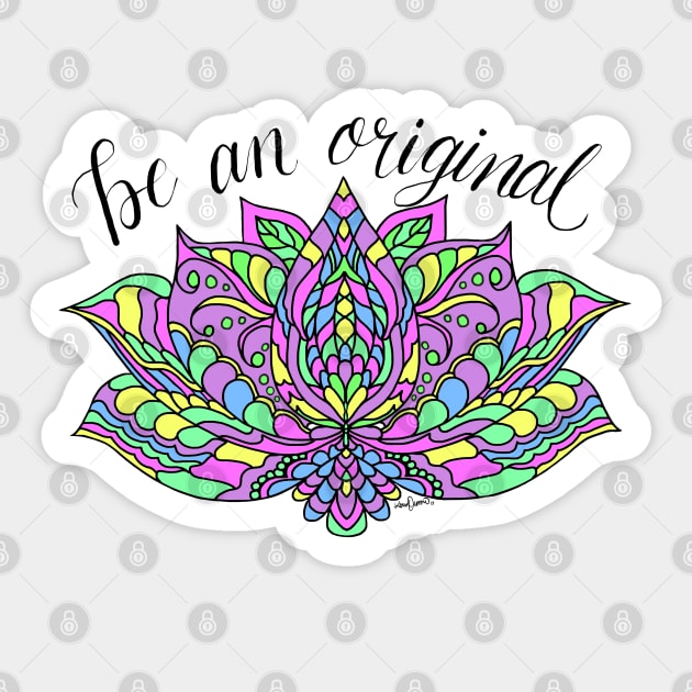 Be Original Sticker by BlackSheepArts